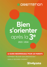 Bien s'orienter après la 3e