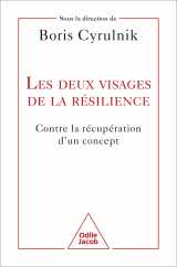 Les deux visages de la résilience