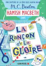 Hamish macbeth 17 - la rançon de la gloire