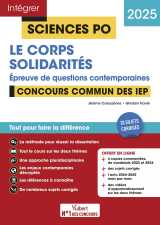 Sciences po - questions contemporaines - le corps + solidarités - concours commun des iep 2025