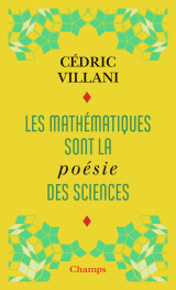 Les mathématiques sont la poésie des sciences
