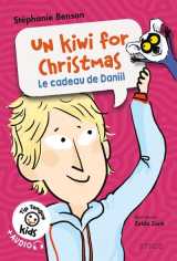 Un kiwi for christmas - le cadeau de daniil