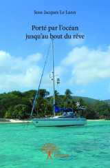 Porté par l'océan jusqu'au bout du rêve