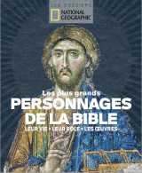 Les plus grands personnages de la bible