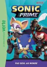 Sonic prime 06 - pas seul au monde
