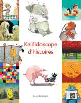 Kaléidoscope d'histoires (anthologie) (ned)
