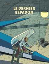 Blake & mortimer - tome 28 - le dernier espadon