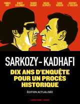 Sarkozy-kadhafi - nouvelle édition augmentée