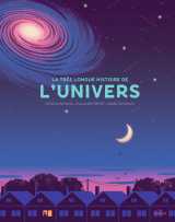 La très longue histoire de l'univers