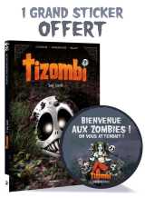 Tizombi - tome 02 + déco halloween 2022