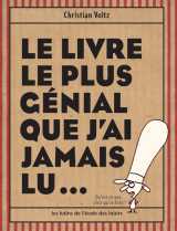 Le livre le plus génial que j'ai jamais lu...