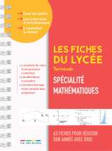 Les fiches du lycée - terminale - spécialité mathématiques
