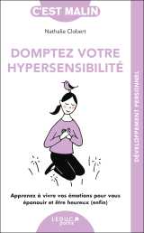 Domptez votre hypersensibilité, c'est malin