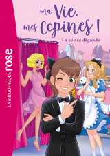 Ma vie, mes copines 37 - la soirée déguisée