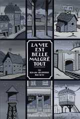 La vie est belle malgré tout