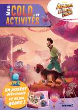 Disney avalonia l'étrange voyage - mon colo et activités + poster
