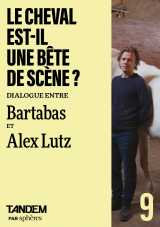 Le cheval est-il une bête de scène ? - entretien croisé