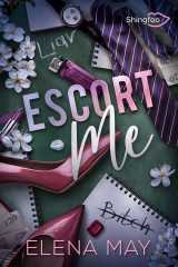 Escort me