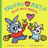 Trotro et zaza font tout pareil