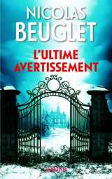 L'ultime avertissement