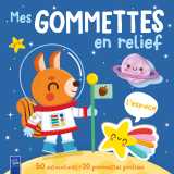 Mes gommettes en relief - l'espace