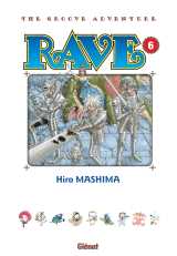 Rave - édition originale - tome 06