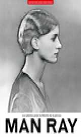 100 photos de man ray pour la liberté de la presse - volume 78