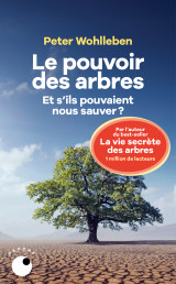 Le pouvoir des arbres