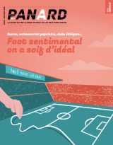 Panard n°7 : foot sentimental, on a soif d'idéal - printemps 2025