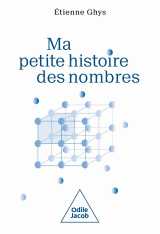 Ma petite histoire des nombres