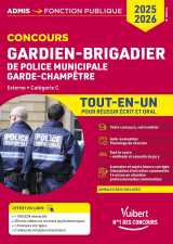 Concours gardien-brigadier de police municipale et garde-champêtre + vidéos d’entretien interactives - catégorie c - tout-en-un