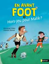 En avant foot hors jeu pour malik ?