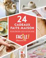 24 cadeaux faits maison pour épater ceux qu'on aime