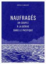 Naufragés - un couple à la dérive dans le pacifique