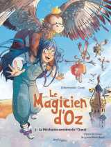 Le magicien d'oz - tome 2 la méchante sorcière de l'ouest