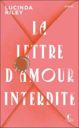 La lettre d'amour interdite - édition 10 ans charleston 