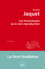 Les transclasses ou la non-reproduction