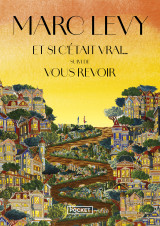 Et si c'était vrai... suivi de vous revoir