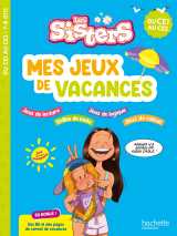 Les sisters - mes jeux de vacances 2025 - du ce1 au ce2