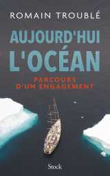 Aujourd'hui l'océan