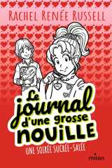 Le journal d'une grosse nouille, tome 06