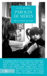 Paroles de mères - elles ont élevé des stars