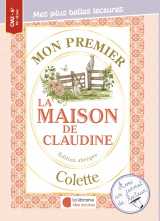 Mon premier colette - la maison de claudine