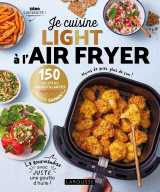 Je cuisine light à l'air fryer