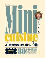 Tout faire dans une mini-cuisine avec 4 ustensiles