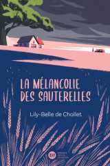 La mélancolie des sauterelles