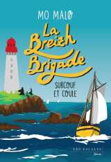 La breizh brigade - tome 5 surcouf et coule