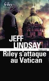 Riley s'attaque au vatican