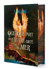 Quelque part de l'autre côté de la mer (relié collector)