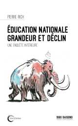 éducation nationale - grandeur et déclin